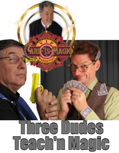 Three Dudes Teach’n Magic